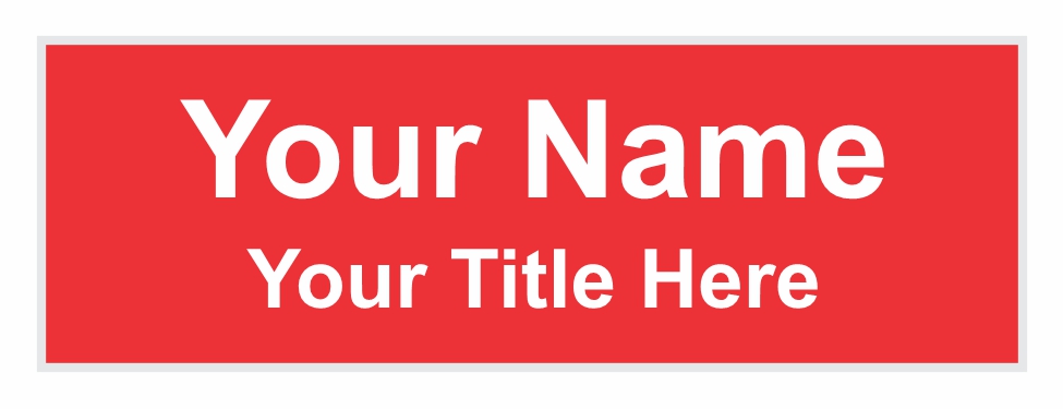 1&quot; x 3&quot; Standard Name Badge